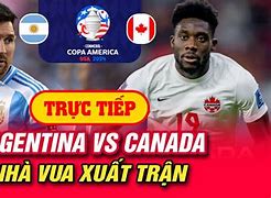 Argentina Đấu Với Canada Trực Tiếp