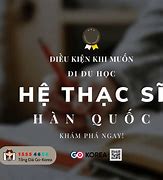 Điều Kiện Học Thạc Sĩ Hanu