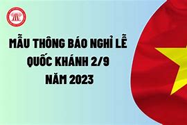 Nghỉ Lễ 2/9/2023