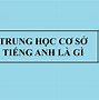 Tâm Lý Của Học Sinh Trung Học Cơ Sở